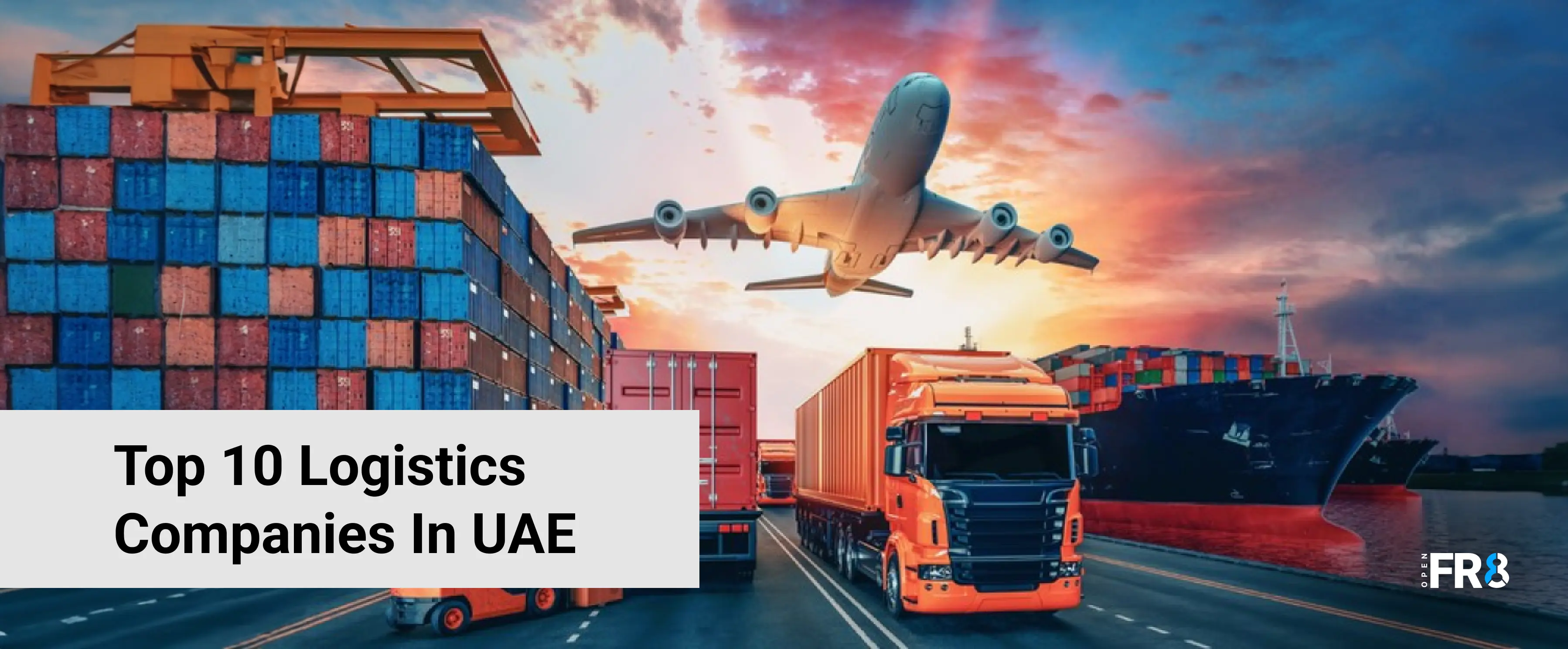 Top 10 Logistics Companies in the UAE